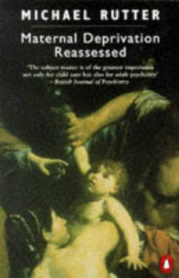 Maternal Deprivation Reassessed 014013526X Book Cover