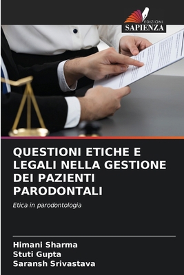 Questioni Etiche E Legali Nella Gestione Dei Pa... [Italian] 6208130328 Book Cover