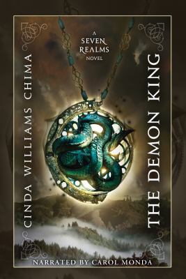 The Demon King by Cinda Williams Chima Unabridg... B00MLRR41I Book Cover