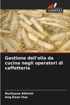 Gestione dell'olio da cucina negli operatori di... [Italian] 6208513456 Book Cover