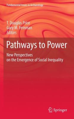 Pathways to Power: New Perspectives on the Emer... 1461433037 Book Cover