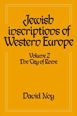 Jewish Inscriptions of Western Europe: Volume 2... 0521442028 Book Cover