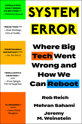 System Error: Where Big Tech Went Wrong and How... 0063251310 Book Cover
