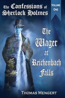 The Wager at Reichenbach Falls 1590929209 Book Cover