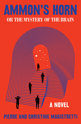 Ammon's Horn, or the Mystery of the Brain 1635423600 Book Cover