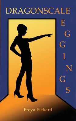 Dragonscale Leggings 154326364X Book Cover