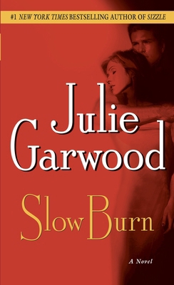 Slow Burn B000OVMNE6 Book Cover