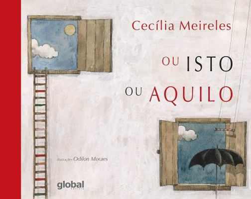 Ou Isto Ou Aquilo (Edicao 2014) (Em Portugues d... [Portuguese] 852602129X Book Cover