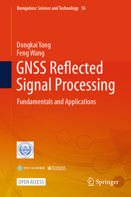 Fundamentals and Applications of Gnss Reflectom... 9819645530 Book Cover