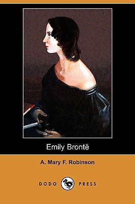 Emily Bronte (Dodo Press) 1409974537 Book Cover