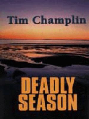 Deadly Season: A Western Story (Five Star First... 0786207833 Book Cover
