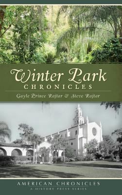 Winter Park Chronicles 1540225062 Book Cover