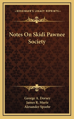 Notes On Skidi Pawnee Society 1168739640 Book Cover