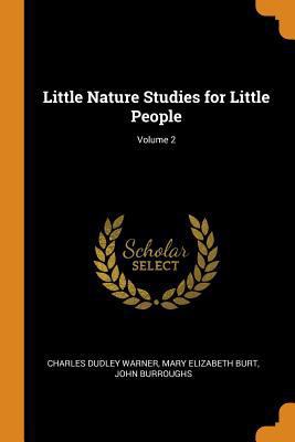 Little Nature Studies for Little People; Volume 2 0344143341 Book Cover