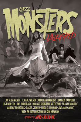 Classic Monsters Unleashed: Volume 1 1645481220 Book Cover