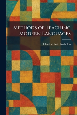 Methods of Teaching Modern Languages 1025841204 Book Cover