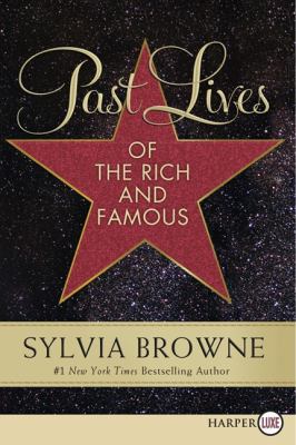 Past Lives of the Rich and Famous [Large Print] 006220159X Book Cover