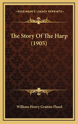 The Story Of The Harp (1905) 1167277562 Book Cover