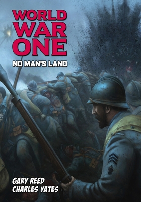 World War One: No Man's Land 1635298121 Book Cover