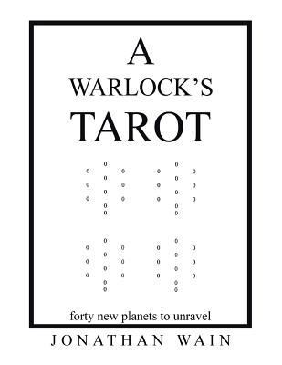 A Warlock's Tarot 1481769480 Book Cover