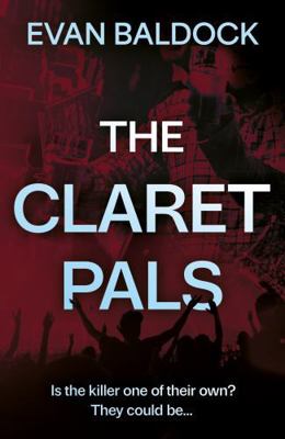 The Claret Pals 1835740219 Book Cover