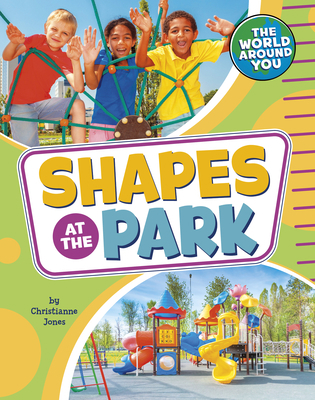 Shapes at the Park 1663976481 Book Cover