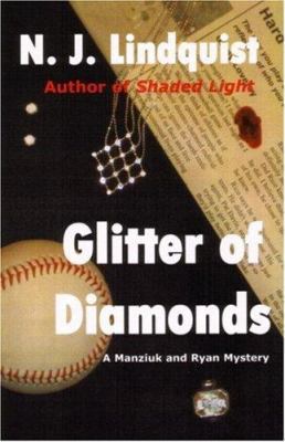 Glitter of Diamonds (Manziuk and Ryan Mystery S... 0968549594 Book Cover