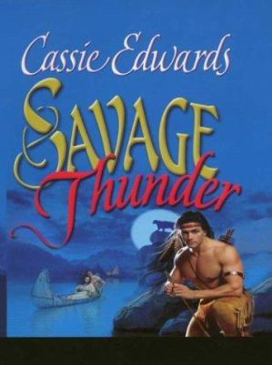 Savage Thunder [Large Print] 0786247835 Book Cover