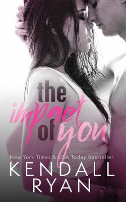 The Impact of You 0996149562 Book Cover