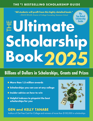 The Ultimate Scholarship Book 2025: Billions of... 1617601853 Book Cover