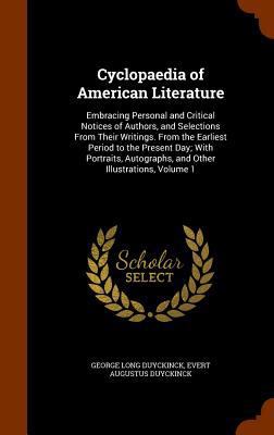 Cyclopaedia of American Literature: Embracing P... 1344710743 Book Cover