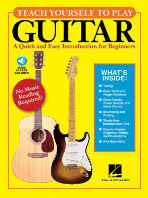 Teach Yourself to Play Guitar a Quick and Easy ... 1423442687 Book Cover