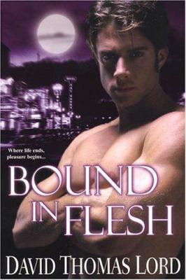 Bound in Flesh 1575667657 Book Cover