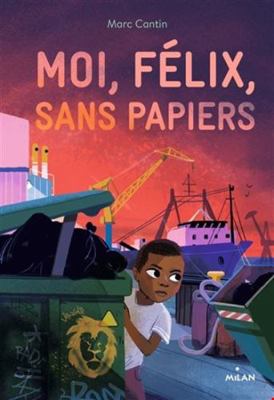 Moi, Félix, sans papiers [French] 2408029627 Book Cover