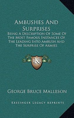Ambushes and Surprises: Being a Description of ... 1163549819 Book Cover