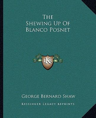 The Shewing Up Of Blanco Posnet 1162708247 Book Cover