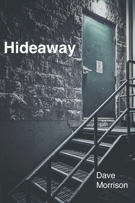 Hideaway 1257127543 Book Cover