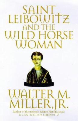 Saint Leibowitz and the Wild Horse Woman B0069WWAPQ Book Cover