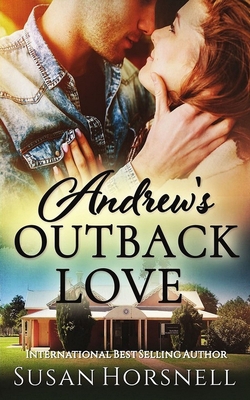 Andrew's Outback Love 0648327094 Book Cover