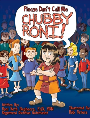 Please Don't Call Me Chubby Roni! 0578570459 Book Cover