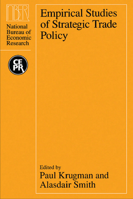Empirical Studies of Strategic Trade Policy 0226454606 Book Cover