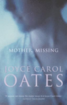 Mother, Missing 0007207972 Book Cover