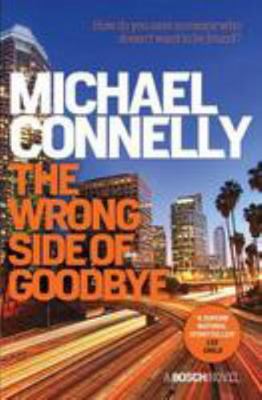 The Wrong Side of Goodbye 176063087X Book Cover