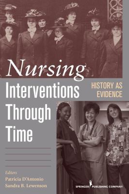 History as Evidence: Nursing Interventions Thro... 0826105777 Book Cover