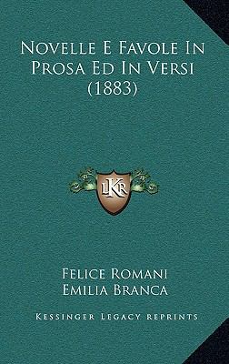 Novelle E Favole in Prosa Ed in Versi (1883) [Italian] 1167938917 Book Cover
