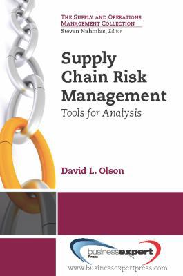 Supply Chain Risk Management: Tools for Analysis 1606493310 Book Cover