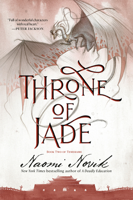 Throne of Jade: Book Two of Temeraire 0593359550 Book Cover