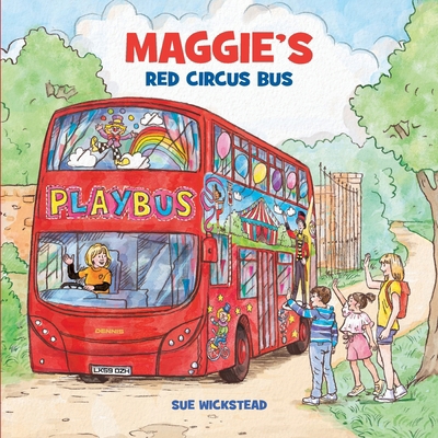 Maggie's Red Circus Bus 1916392369 Book Cover