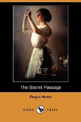 The Secret Passage (Dodo Press) 1406586803 Book Cover