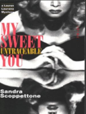 My Sweet Untraceable You 1853818895 Book Cover